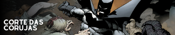 Batman Novos 52 - Corte das Corujas - Como ler Batman